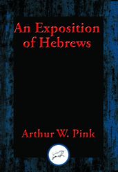 An Exposition of Hebrews