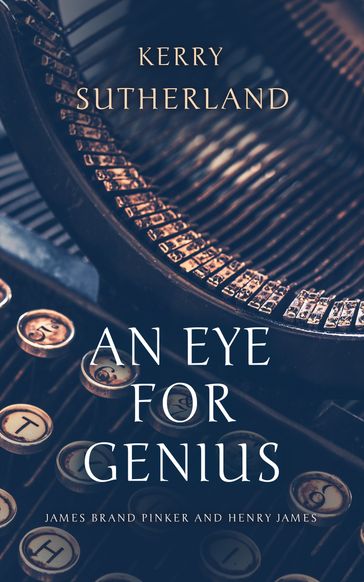 An Eye for Genius - Kerry Sutherland