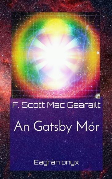An Gatsby Mór - F. Scott Mac Gearailt