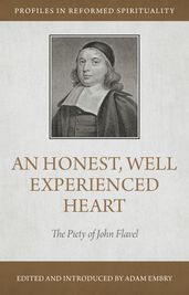 An Honest and Well-Experienced Heart:
