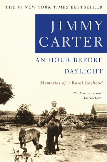 An Hour Before Daylight - Jimmy Carter