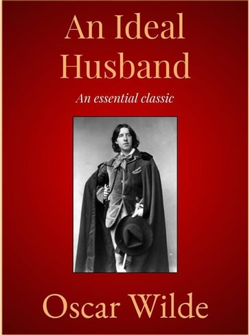 An Ideal Husband - Wilde Oscar