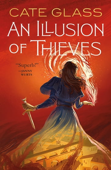 An Illusion of Thieves - Cate Glass