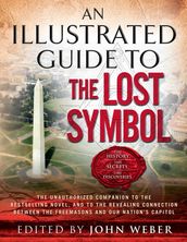 An Illustrated Guide to The Lost Symbol