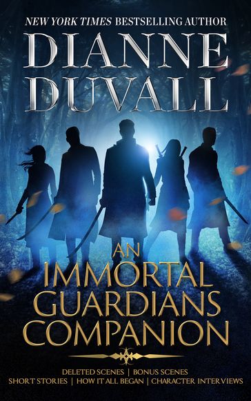An Immortal Guardians Companion - Dianne Duvall