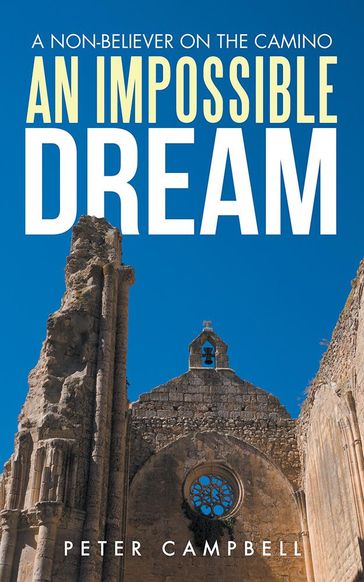 An Impossible Dream - Peter Campbell
