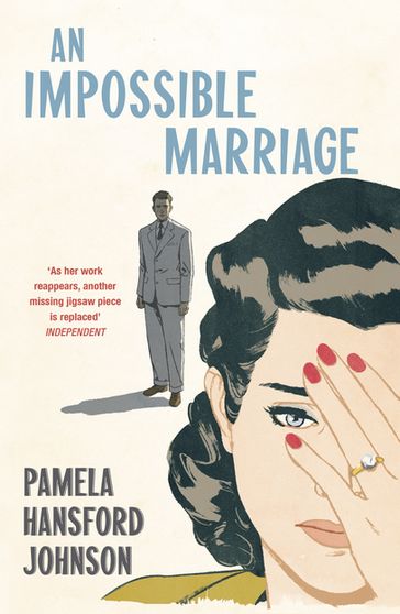 An Impossible Marriage - Pamela Hansford Johnson