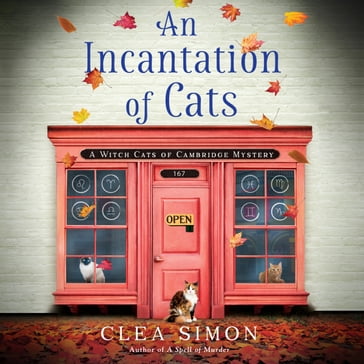 An Incantation of Cats - Clea Simon