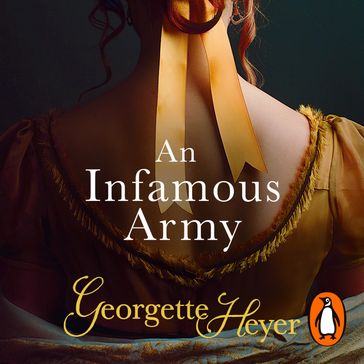 An Infamous Army - Georgette Heyer