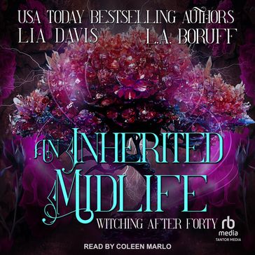 An Inherited Midlife - Lia Davis - L.A. Boruff