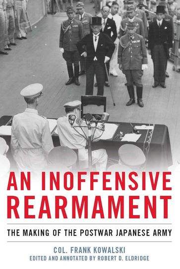 An Inoffensive Rearmament - Frank Kowalski
