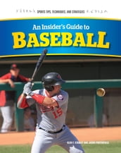An Insider s Guide to Baseball