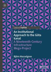 An Institutional Approach to the Göta kanal