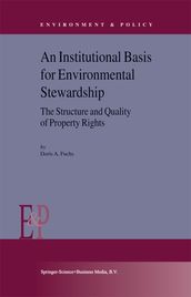 An Institutional Basis for Environmental Stewardship