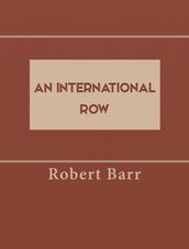 An International Row