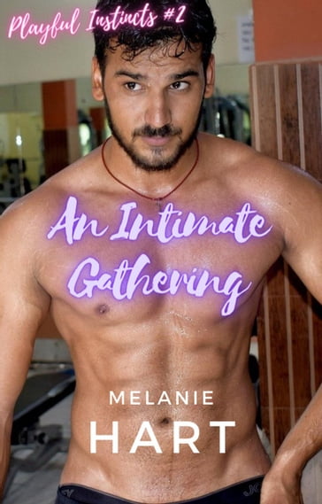 An Intimate Gathering - Melanie Hart
