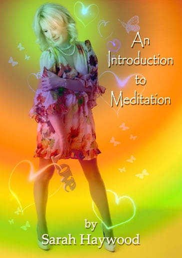 An Introduction To Meditation - Sarah Haywood