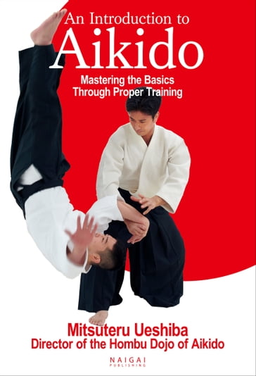An Introduction to Aikido - Mitsuteru Ueshiba