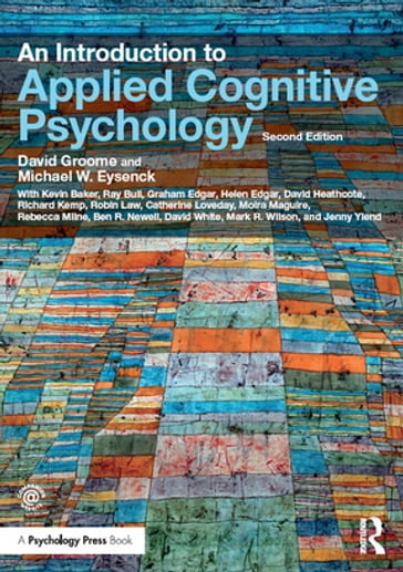 An Introduction to Applied Cognitive Psychology - David Groome - Michael W. Eysenck