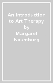An Introduction to Art Therapy