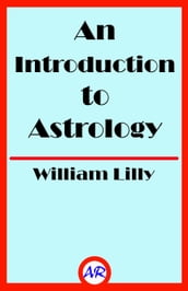An Introduction to Astrology (Illustrated)
