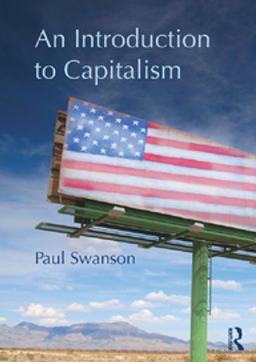 An Introduction to Capitalism - Paul Swanson