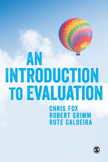 An Introduction to Evaluation - Chris Fox - Robert Grimm - Rute Caldeira