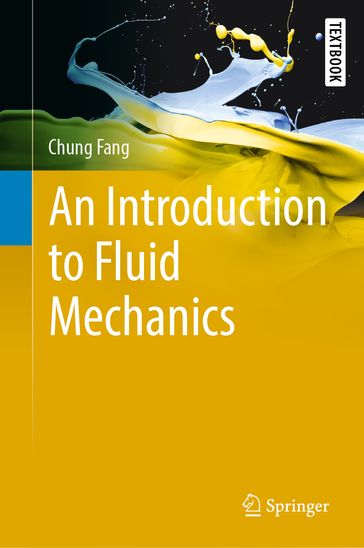 An Introduction to Fluid Mechanics - Chung Fang