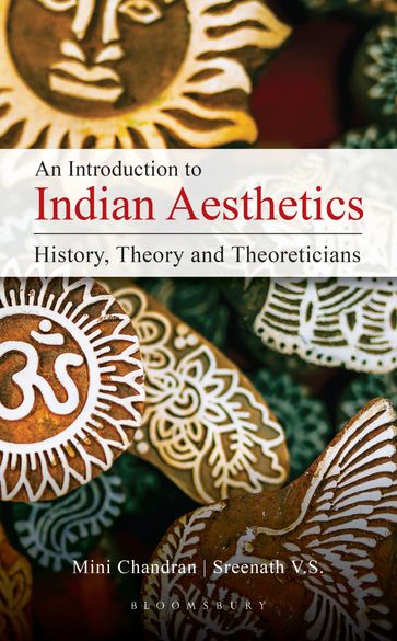 An Introduction to Indian Aesthetics - Mini Chandran - Sreenath V.S.