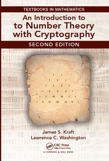 An Introduction to Number Theory with Cryptography - James Kraft - Lawrence Washington