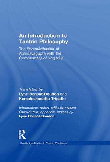 An Introduction to Tantric Philosophy - Lyne Bansat-Boudon - Kamalesha Datta Tripathi