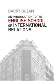 An Introduction to the English School of International Relations