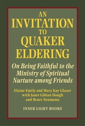 An Invitation to Quaker Eldering