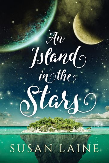 An Island in the Stars - Susan Laine