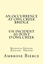 An Occurrence at Owl Creek Bridge