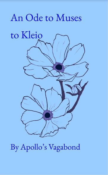 An Ode to Muses to Kleio - Apollo