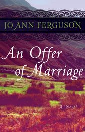 An Offer of Marriage