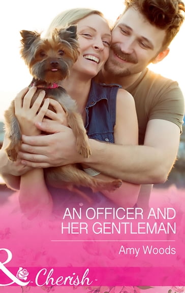 An Officer And Her Gentleman (Mills & Boon Cherish) (Peach Leaf, Texas, Book 2) - Amy Woods