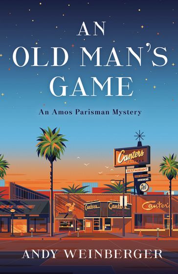An Old Man's Game - Andy Weinberger