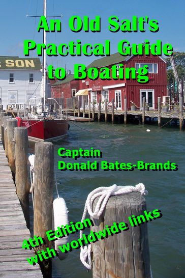 An Old Salt's Practical Guide to Boating - Donald Bates-Brands