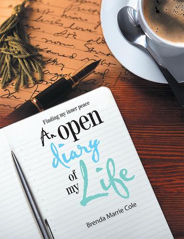 An Open Diary of My Life - Brenda Marrie Cole