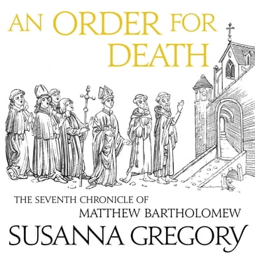 An Order For Death - Susanna Gregory