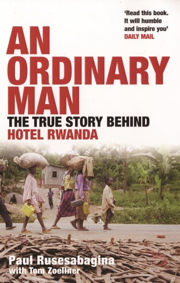 An Ordinary Man - Paul Rusesabagina