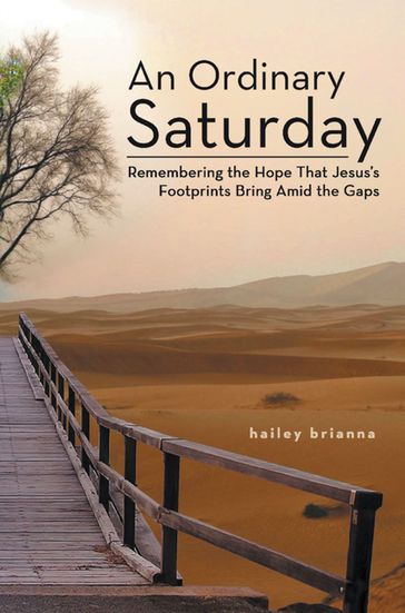 An Ordinary Saturday - hailey brianna