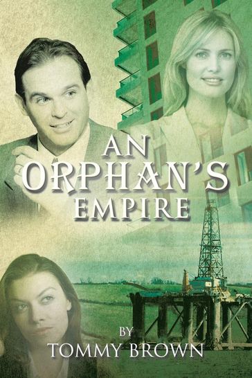 An Orphan'S Empire - Tommy Brown