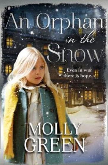 An Orphan in the Snow - Molly Green