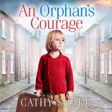 An Orphan's Courage - Cathy Sharp