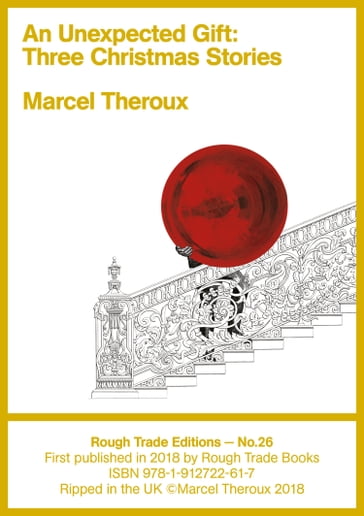 An Unexpected Gift - Marcel Theroux