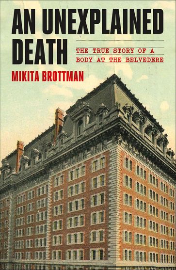 An Unexplained Death - Mikita Brottman