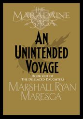 An Unintended Voyage